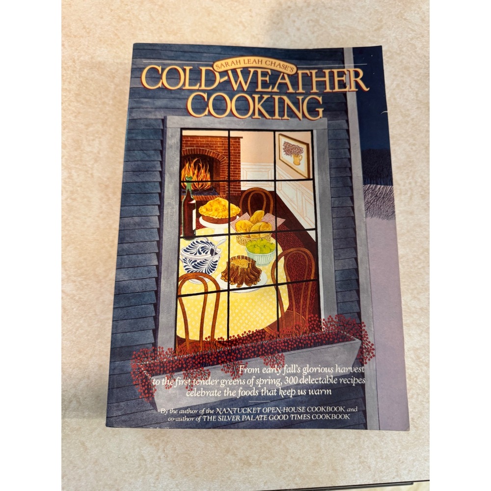 Cold-Weather Cooking Sarah Leah Chase 1990 Softcover Cookbook 300 Recipes